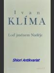 Loď jménem naděje - klíma ivan - náhled