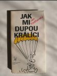 Jak mi dupou králíci - náhled