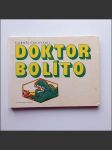 Doktor Bolíto  - náhled