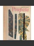 Poupata - Bohumil Hrabal (1970) - ilustrace Vladimír Boudník - náhled