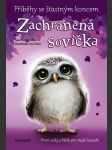 Příběhy se šťastným koncem - zachráněná sovička - náhled