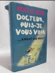 Docteur, puis-je vous voir… avant six mois? - náhled