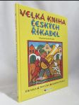 Velká kniha českých říkadel: Říkadla, písničky, rozpočítadla - náhled