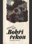 Strach nad Bobří řekou - náhled