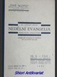 Nedělní evangelia homileticky zpracovaná - díl ii. část 1 - první až dvanáctá neděle po svatém duchu - ries josef - náhled