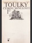 Toulky českou minulostí 1 - náhled