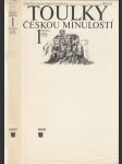 Toulky českou minulostí (1. díl) - náhled