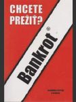 Bankrot Chcete prežiť?  - náhled