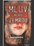 Mluv nebo zemřou - náhled