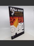 Piha na nose - Jaroslav Holoubek - náhled