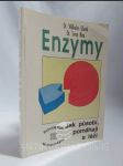 Enzymy - Jak působí, pomáhají a léčí - náhled