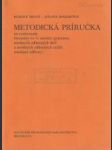 Metodická príručka na vyučovanie literatúry vo 4. ročníku gymnázia, SOŠ a SOU (študijné odbory) - náhled