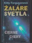 Žaláre svetla (čierne diery) - náhled