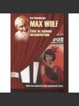 Max Wolf - Život ve znamení enzymoterapie - náhled