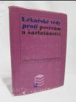 Lékařské vědy proti pověrám a šarlatánství - náhled