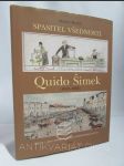 Spasitel všednosti: Quido Šimek (1857-1933) - Život a dílo neobyčejného Litomyšlského kupce - náhled