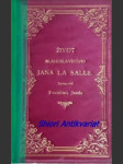 Život blahoslaveného jana la salle - janda františek - náhled