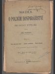 Nauka o polním hospodářství pro ústavy učitelské I.+II. - náhled