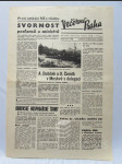 Večerní Praha 24. 8. 1968: První setkání NS s vládou: Svornost poslanců a ministrů; Svět je nám po boku atd. - náhled