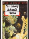 Navzdory básník zpívá - náhled