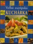 Veľká európska kuchárka - náhled