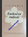 ZASKOČEN RADOSTÍ - Podoba mého dřívějšího života - LEWIS Clive Staples - náhled