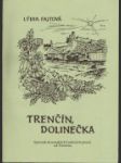 Trenčín dolinečka - náhled