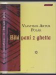 Bílá paní z ghetta - náhled