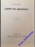 Cedry na libanonu - musil alois - náhled