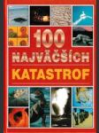 100 najväčších katastrof - náhled