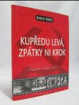 Kupředu levá, zpátky ni krok (Takoví jsme byli) - náhled