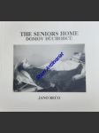 The seniors home - domov důchodců - rečo jano - náhled