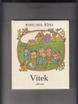 Vítek (Jak jel Vítek do Prahy/ Vítek je zase doma/ Vítek na výletě) - náhled