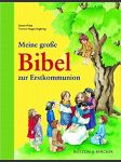 Moje velká Bible k prvnímu přijímání (německy) - náhled