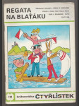 Čtyřlístek 128.  Regata na blaťáku - náhled