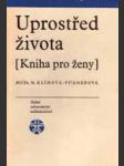 Uprostřed života - náhled