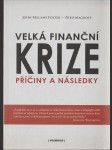 Velká finanční krize příčiny a následky - náhled