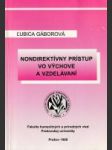 Nondirektívny prístup vo výchove a vzdelávaní - náhled