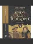 Kořeny růže Tudorovců - náhled