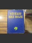 VĂ­tÄ›zit bez boje - náhled