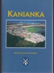 Kanianka. vlastivedná monografia obce - náhled