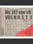 Na střepech volnosti - Almanach zakázané české poezie - náhled