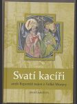 Svatí kacíři - náhled