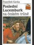 Poslední Lucemburk - náhled