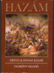 Hazám a hon védelmének, a haza szeretetének könyve - náhled