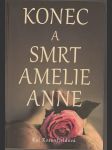 Konec a smrt Amelie Anne - náhled