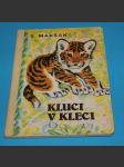 Kluci v kleci - Maršak - náhled