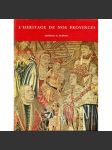 L'Héritage de nos provinces [Belgie; provincie; dějiny; historie] - náhled