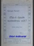 Má-li člověk svobodnou vůli ? - renard georges - náhled