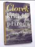 Člověk kritisuje přírodu - náhled